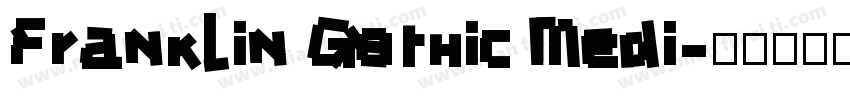 Franklin Gothic Medi字体转换
